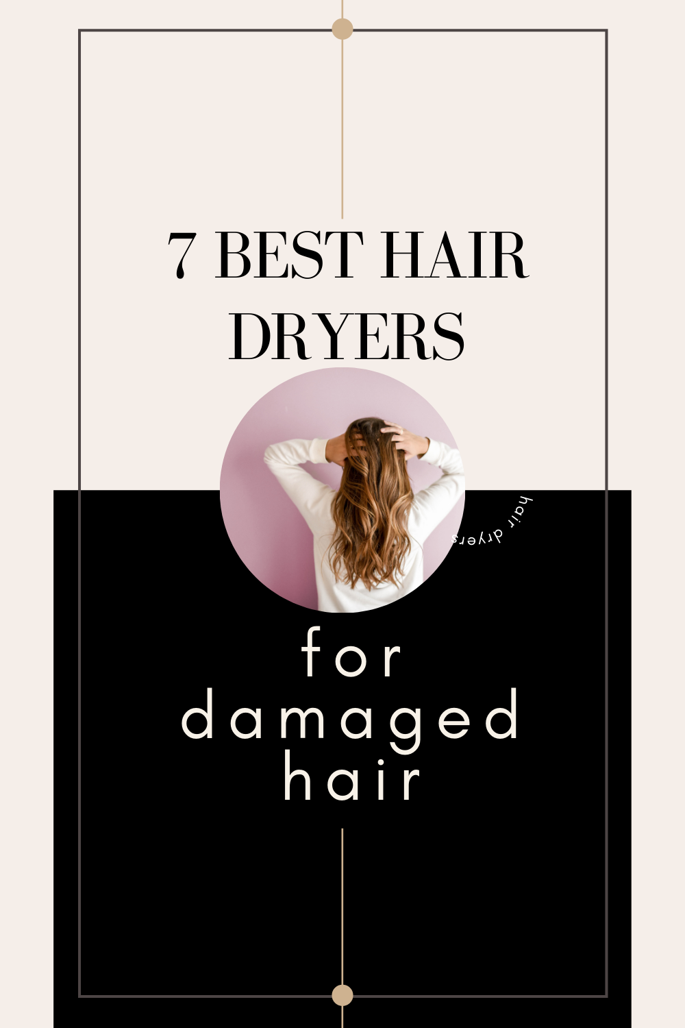 best hair dryer for damaged hair